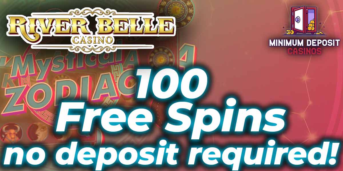 100 Free Spins for No Deposit at River Belle Casino
