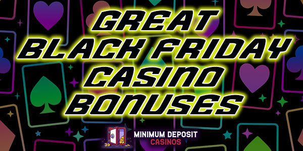 Greta Black Friday Casino Bonuses