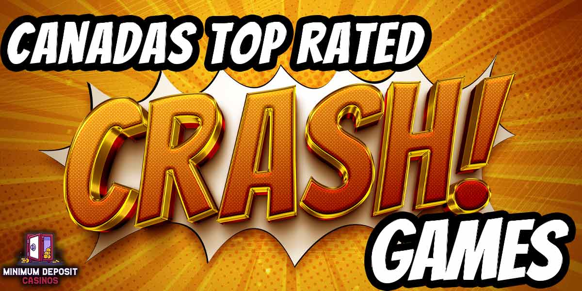 Top Crash Games to Play in Canada right Now