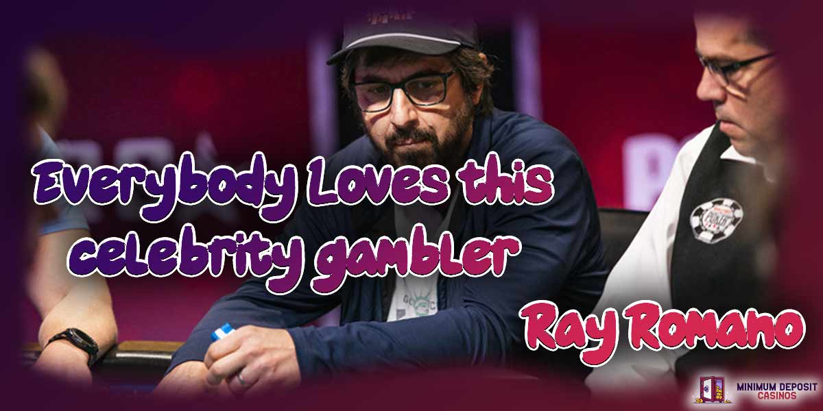 Ray ROmano the celebrity gambler