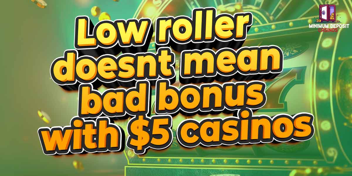 Low rollers win big with $5 casinos in Canada