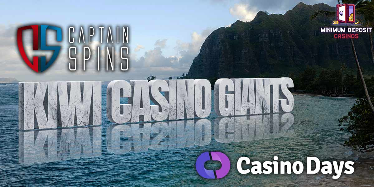 The Kiwi Giants of NZ$10 bonuses – Captain Spins vs Casino Days