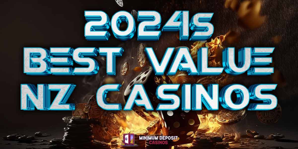 We tried out 2024s best value NZ online casinos so that you don’t have to