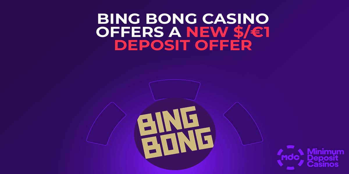 BingBong casino offers a new 1 euro offer