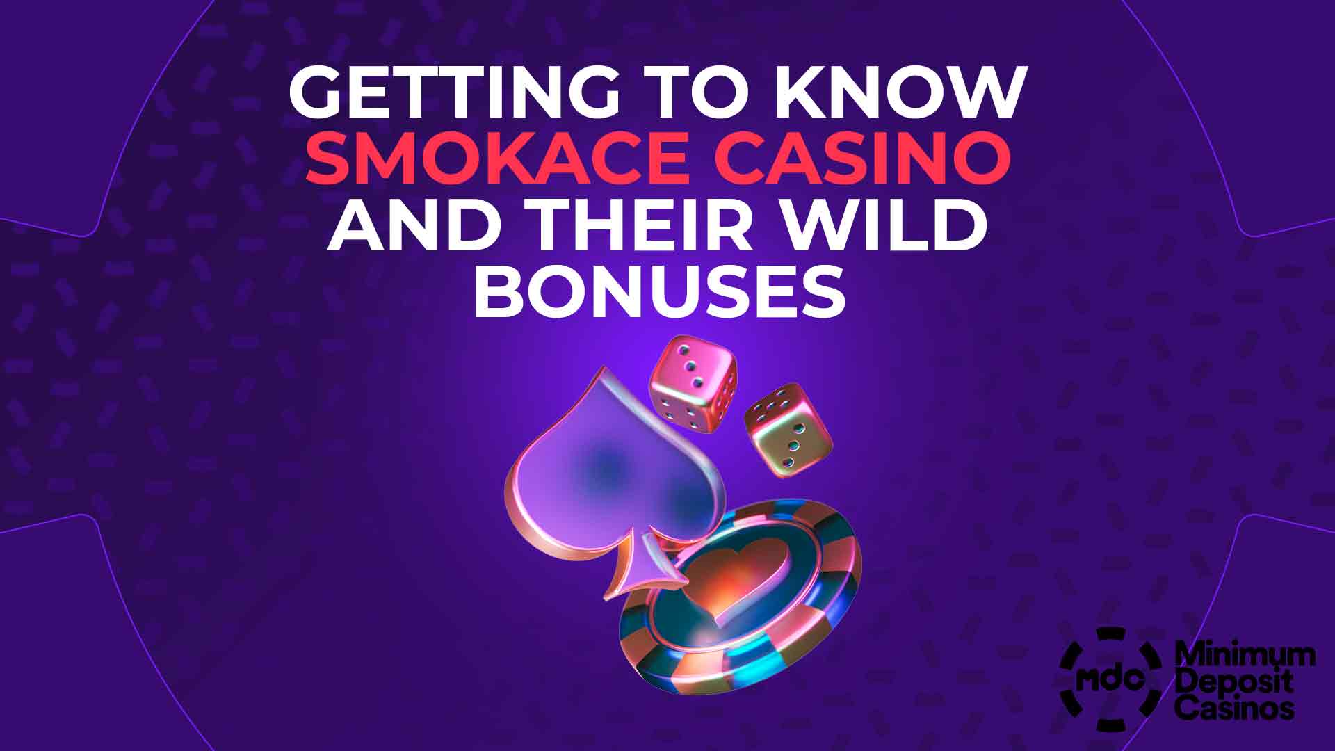 Getting to know SmokAce Casino and their wild bonuses