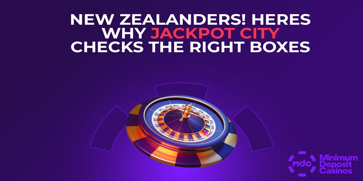 New Zealanders agree Jackpot City ticks all the right boxes