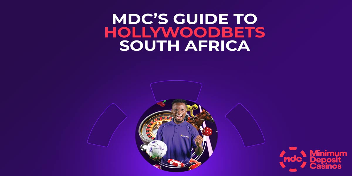 MDCs guide to Hollywoodbets South Africa