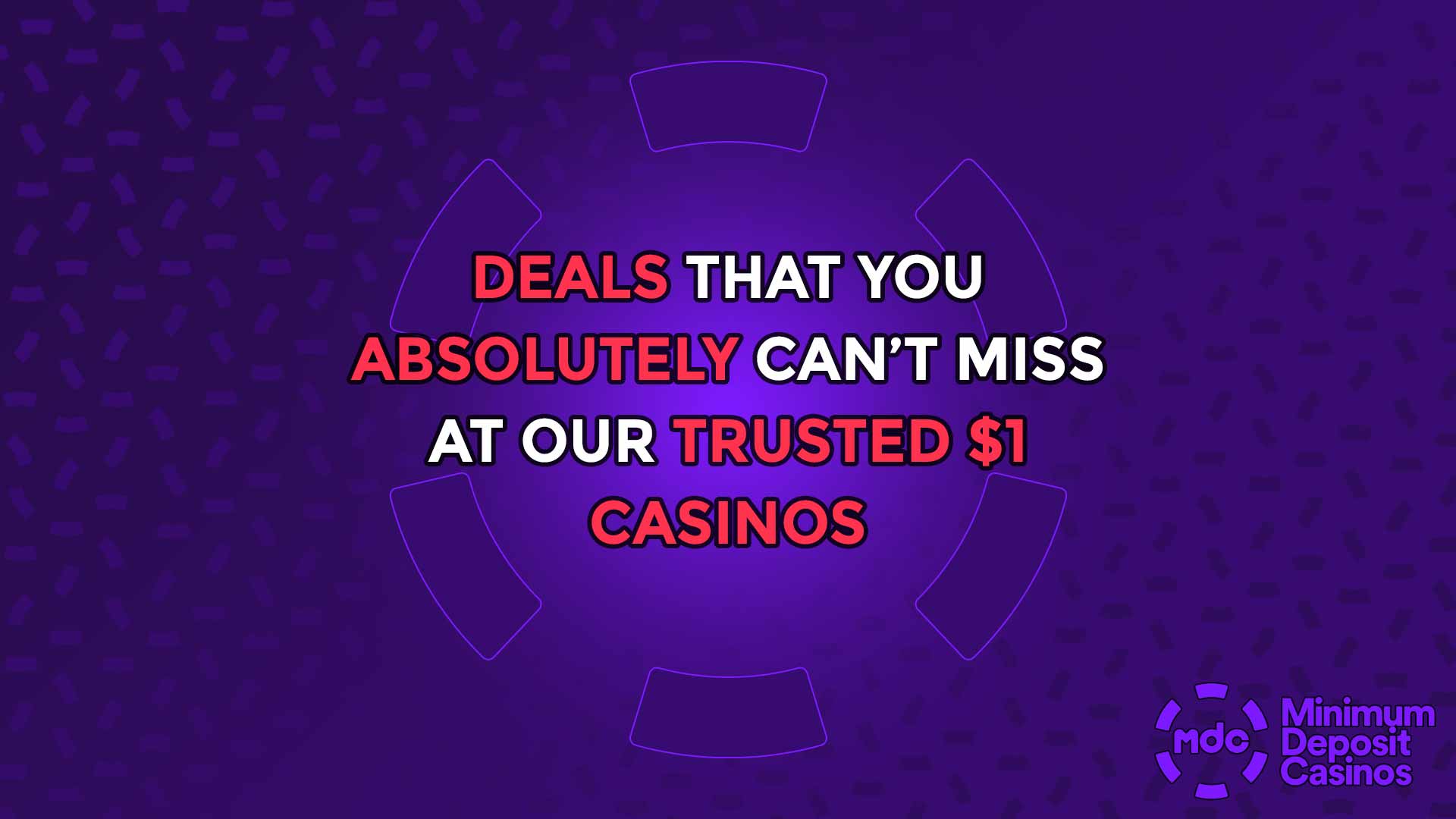 Deals that you absolutely can’t miss at our trusted $1 casinos