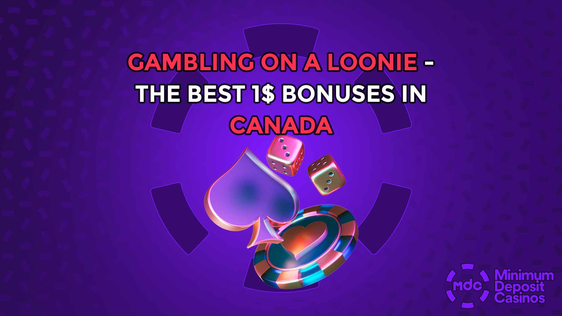 Gambling on a Loonie - the best 1$ bonuses in Canada