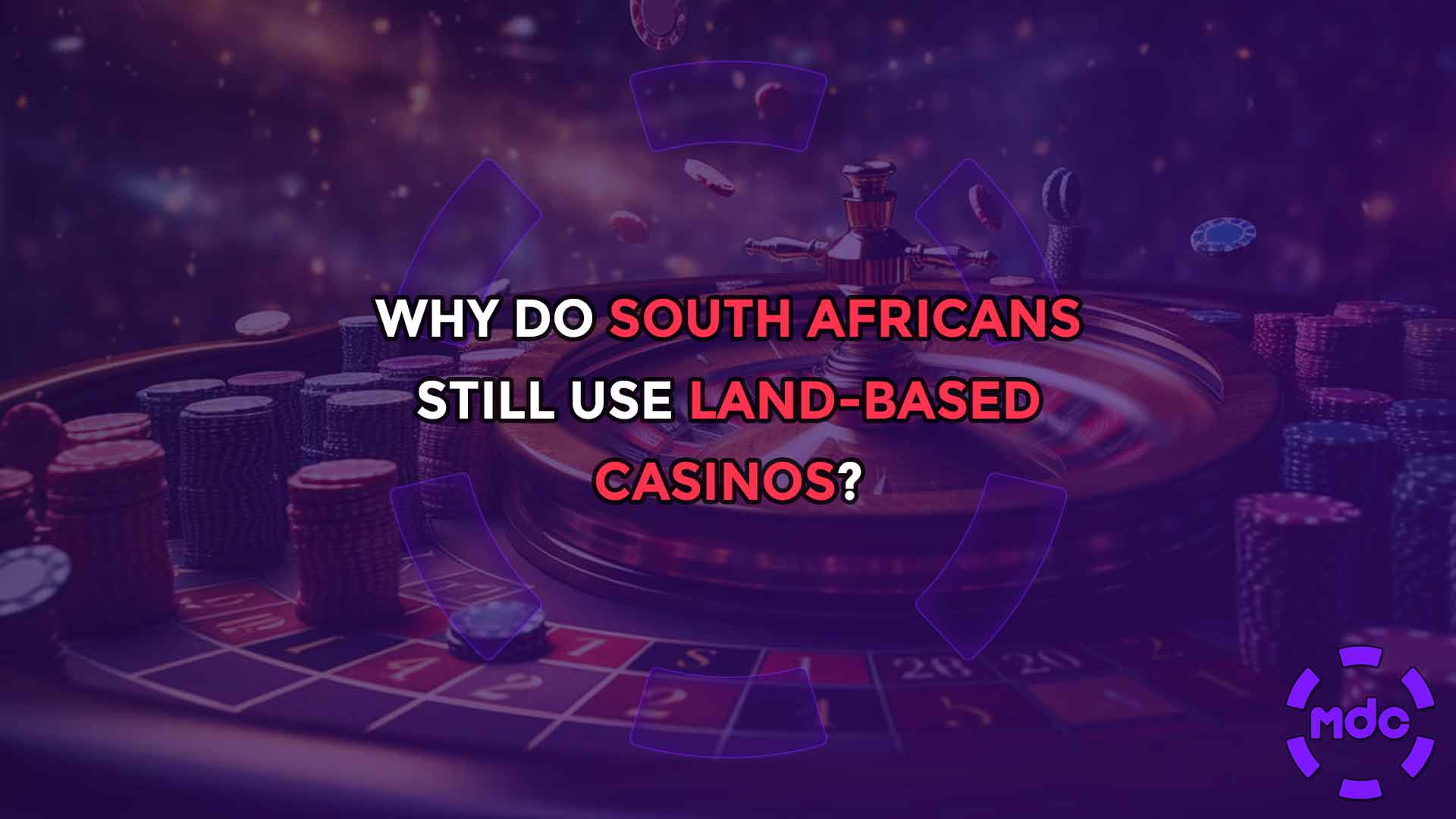 Why do South Africans still use land-based casinos?