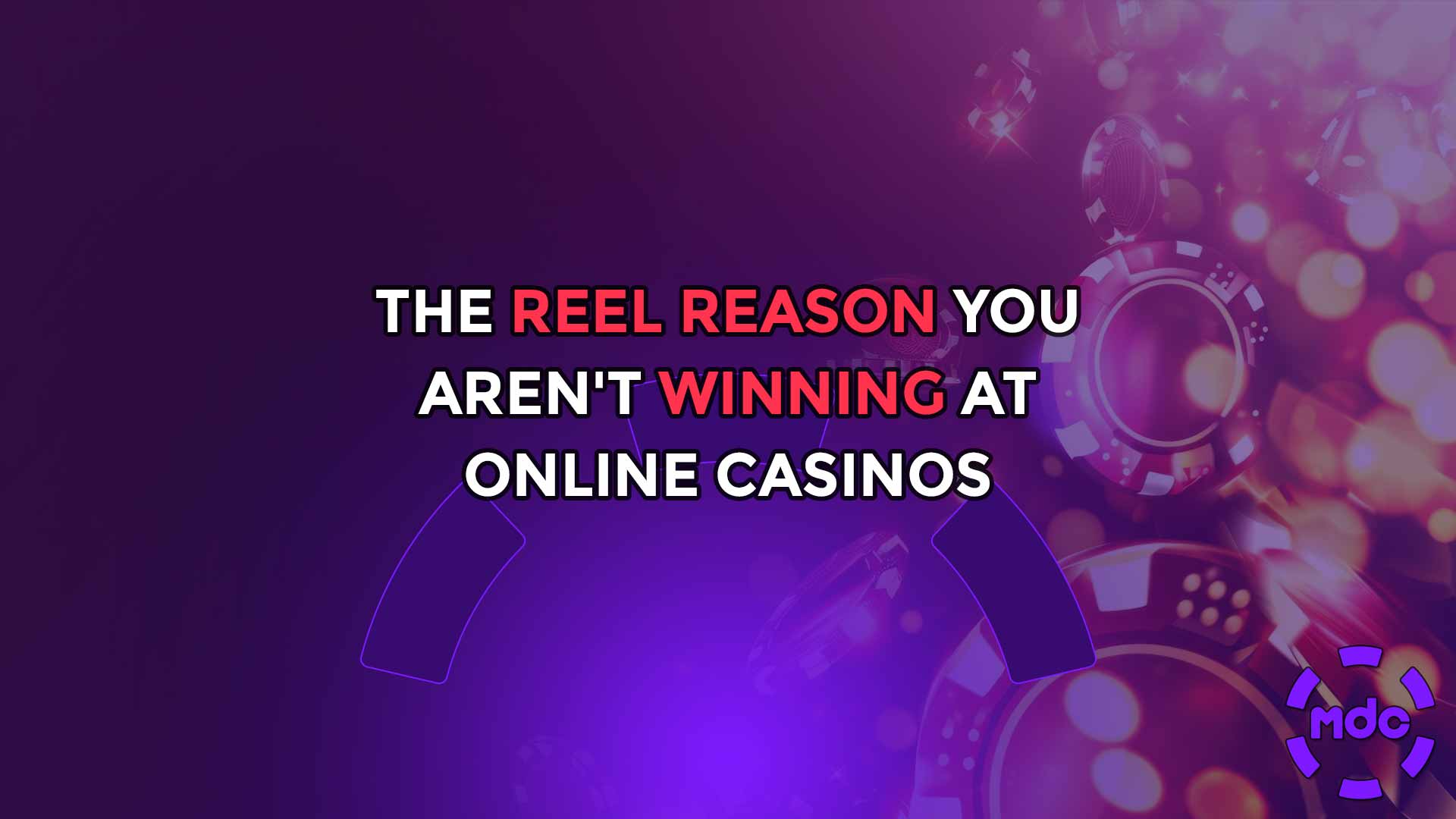 The Reel Reason You Aren't Winning at Online Casinos