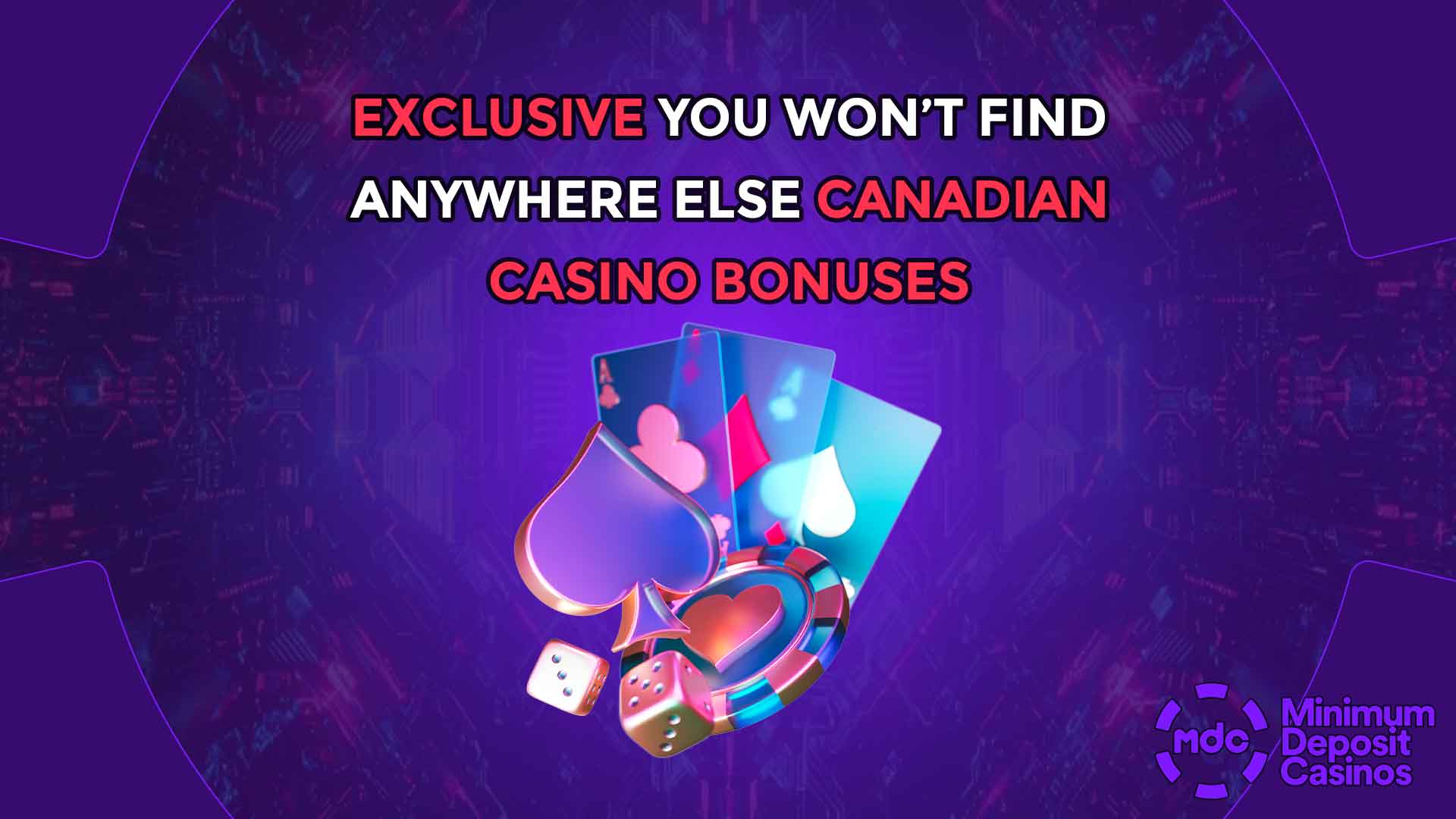 Exclusive You Won’t Find Anywhere Else Canadian Casino Bonuses