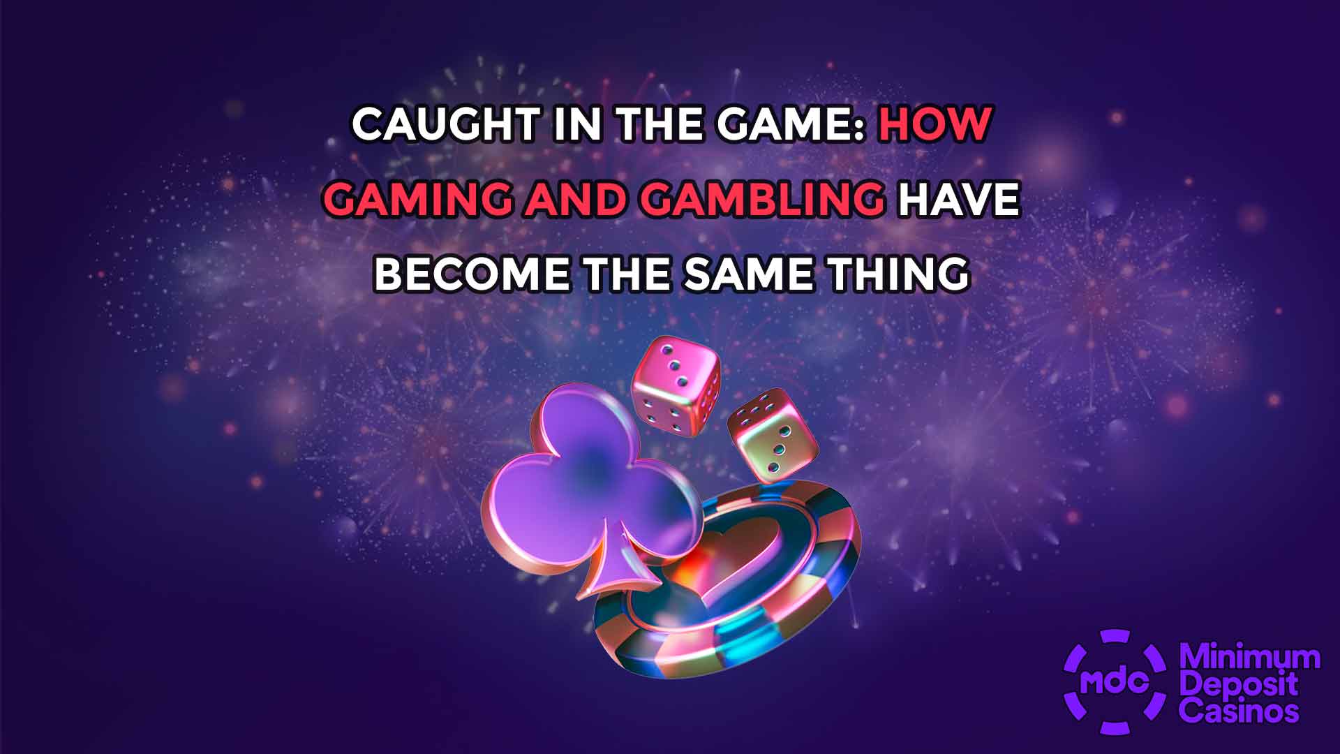 Caught in the Game: How Gaming and Gambling have become the same thing