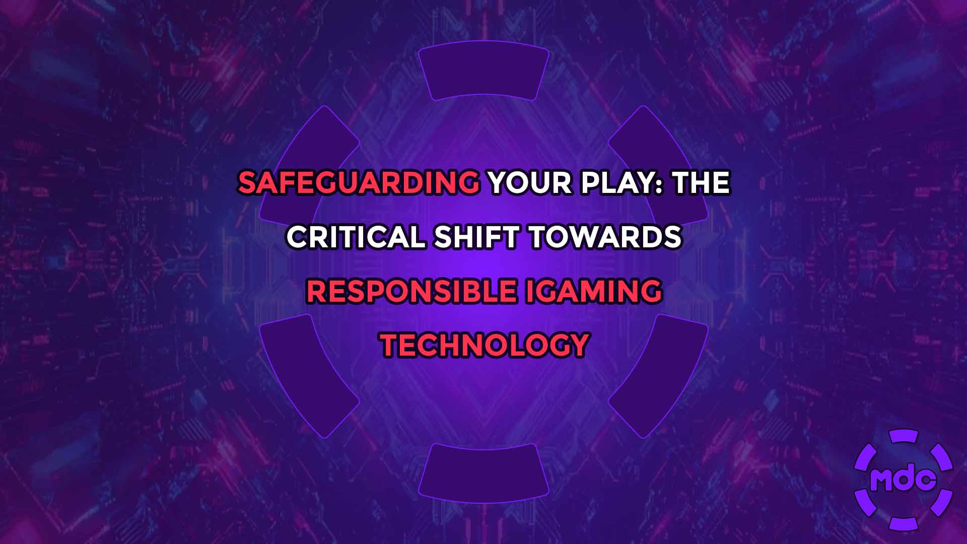 Safeguarding Your Play: The Critical Shift Towards Responsible iGaming Technology