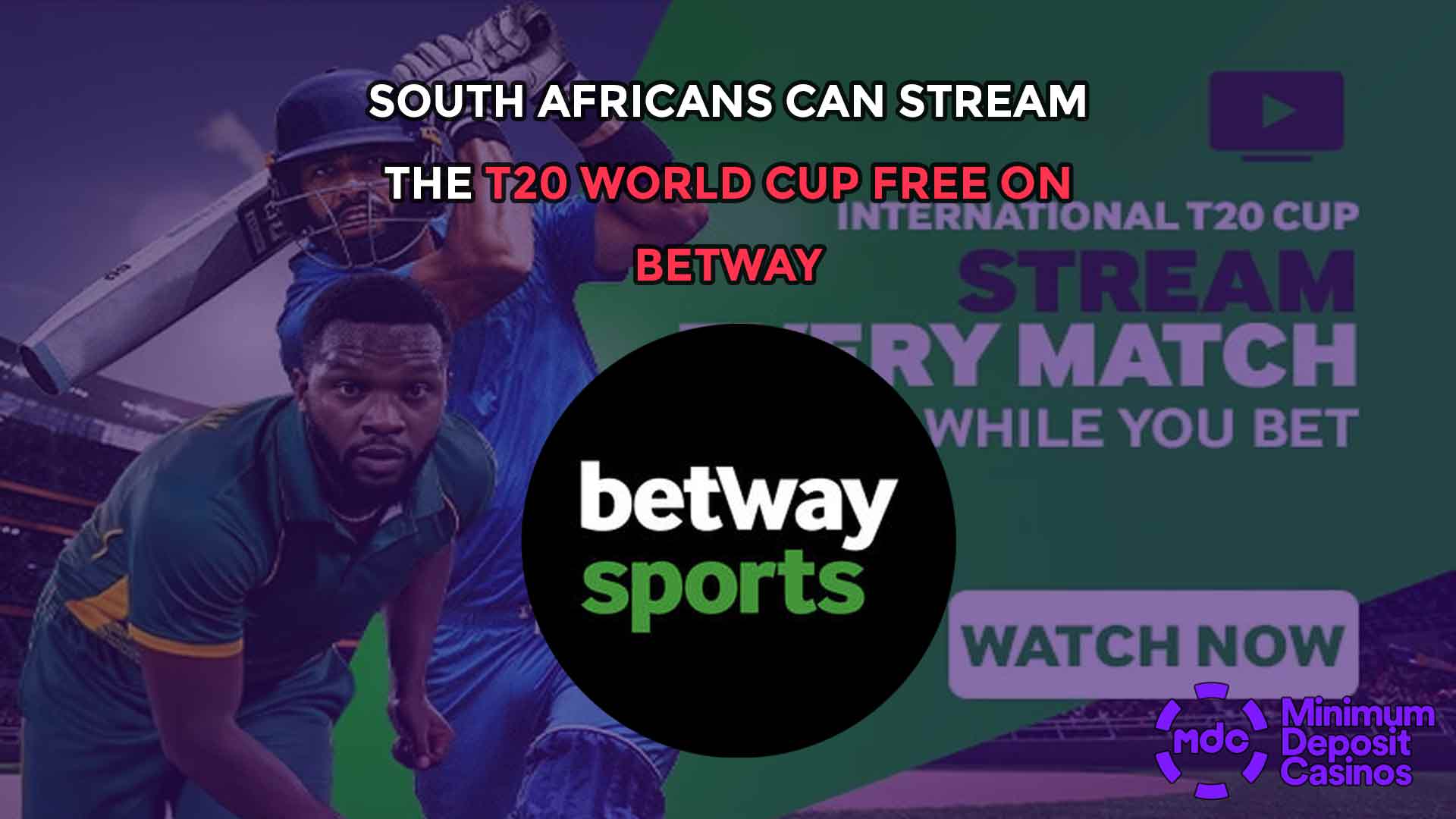 South Africans can stream the T20 World Cup free on Betway