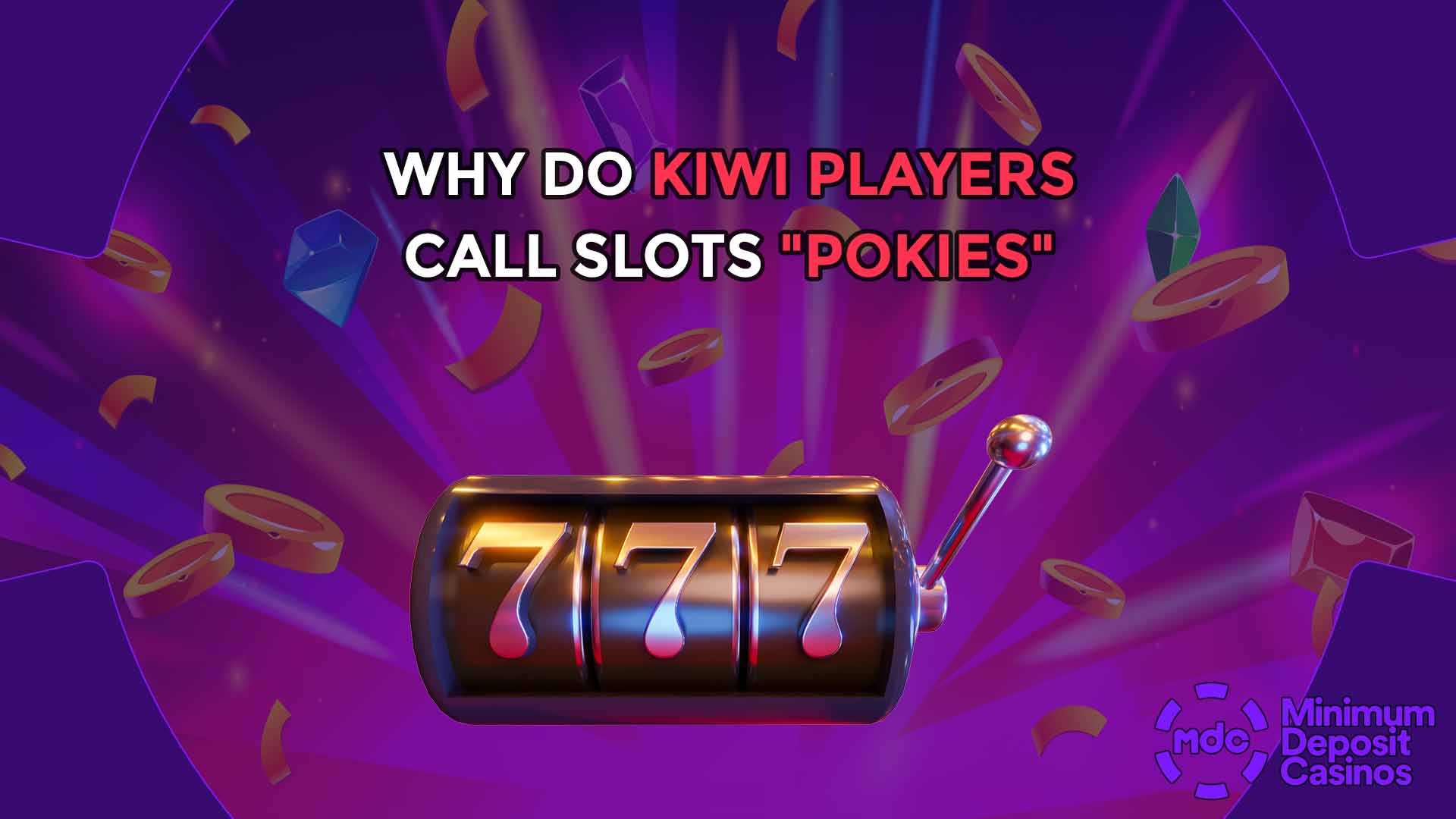 Why do Kiwi Players Call Slots "Pokies"