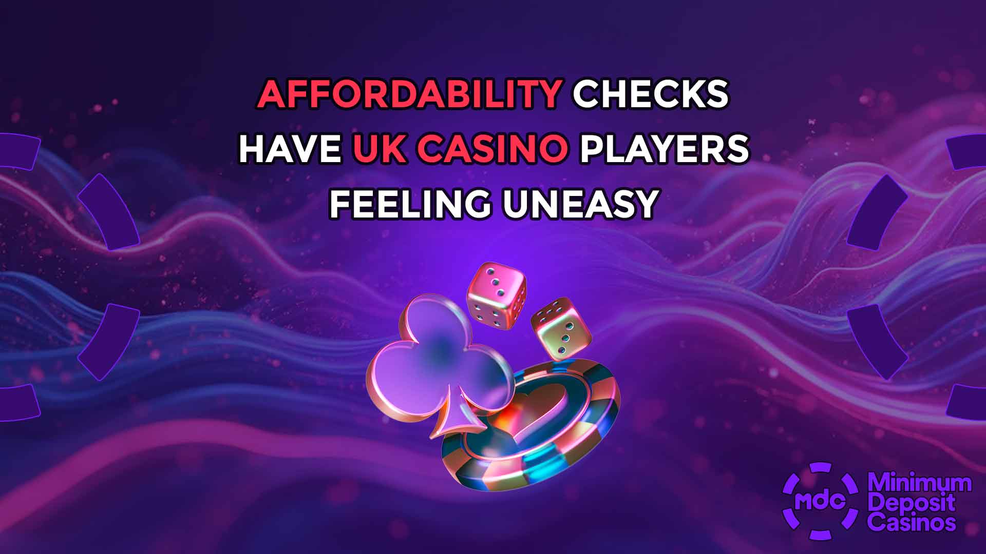 Affordability Checks Have UK Casino Players Feeling Uneasy