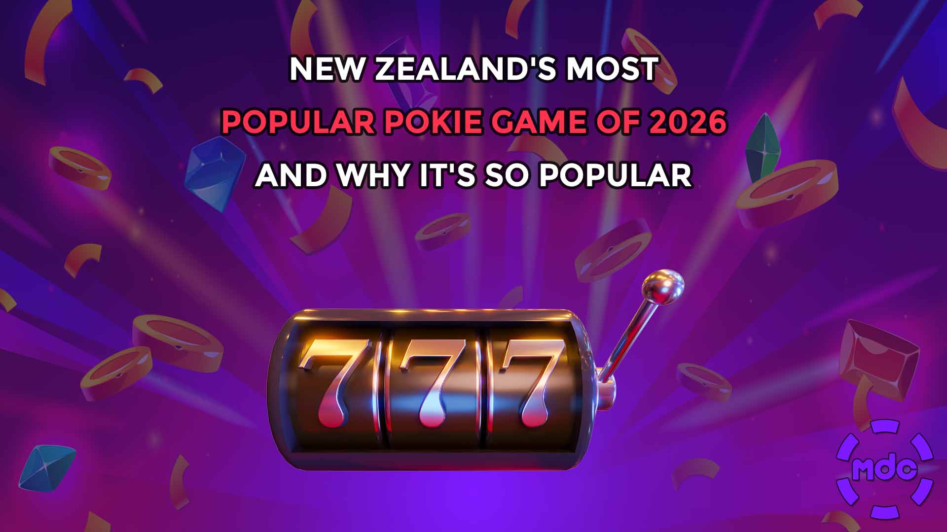New Zealand's Most Popular Pokie Game of 2026 and Why It's So Popular