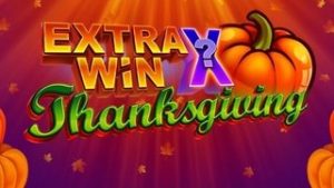 Extra Win X Thanksgiving