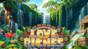 Love and Riches: Eldorado