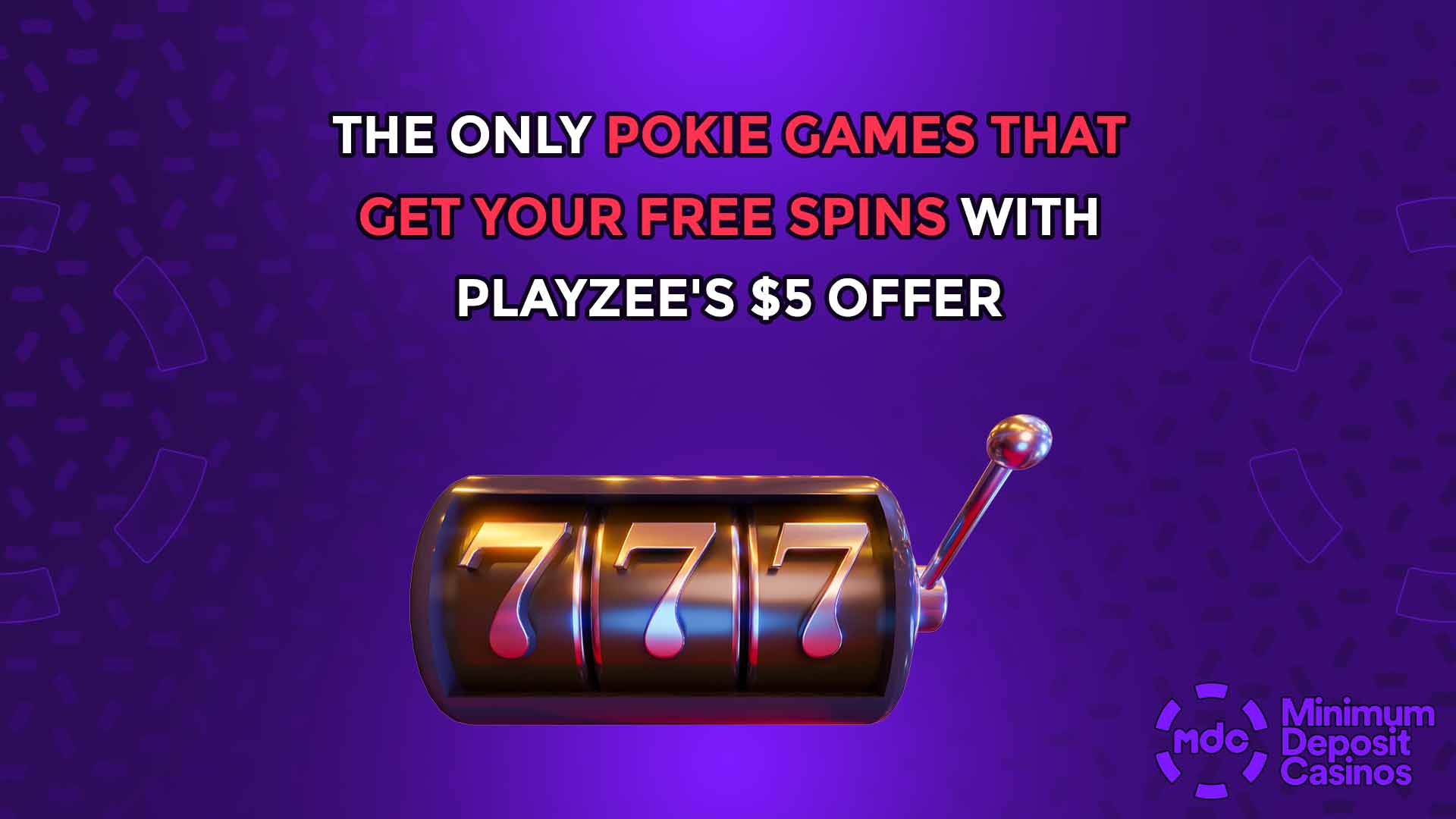 The Only Pokie Games That Get Your Free Spins with Playzee's $5 Offer