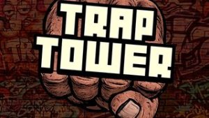 Trap Tower
