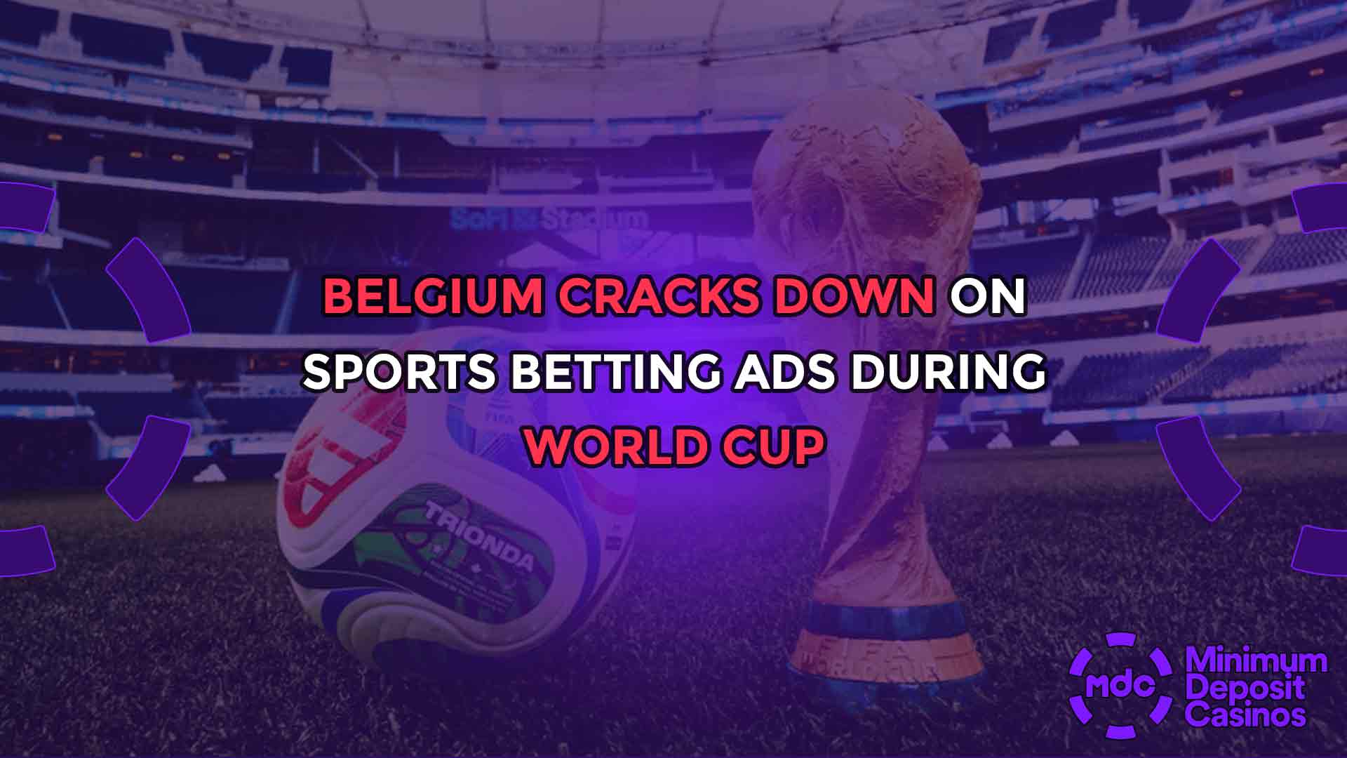 Belgium Cracks Down on Sports Betting Ads During World Cup