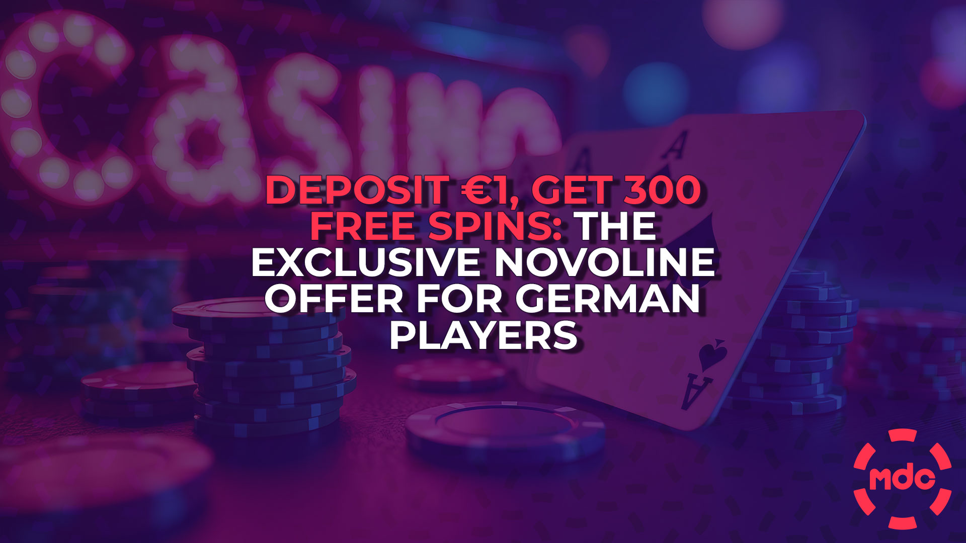 Deposit €1, Get 300 Free Spins: The Exclusive Novoline Offer for German Players