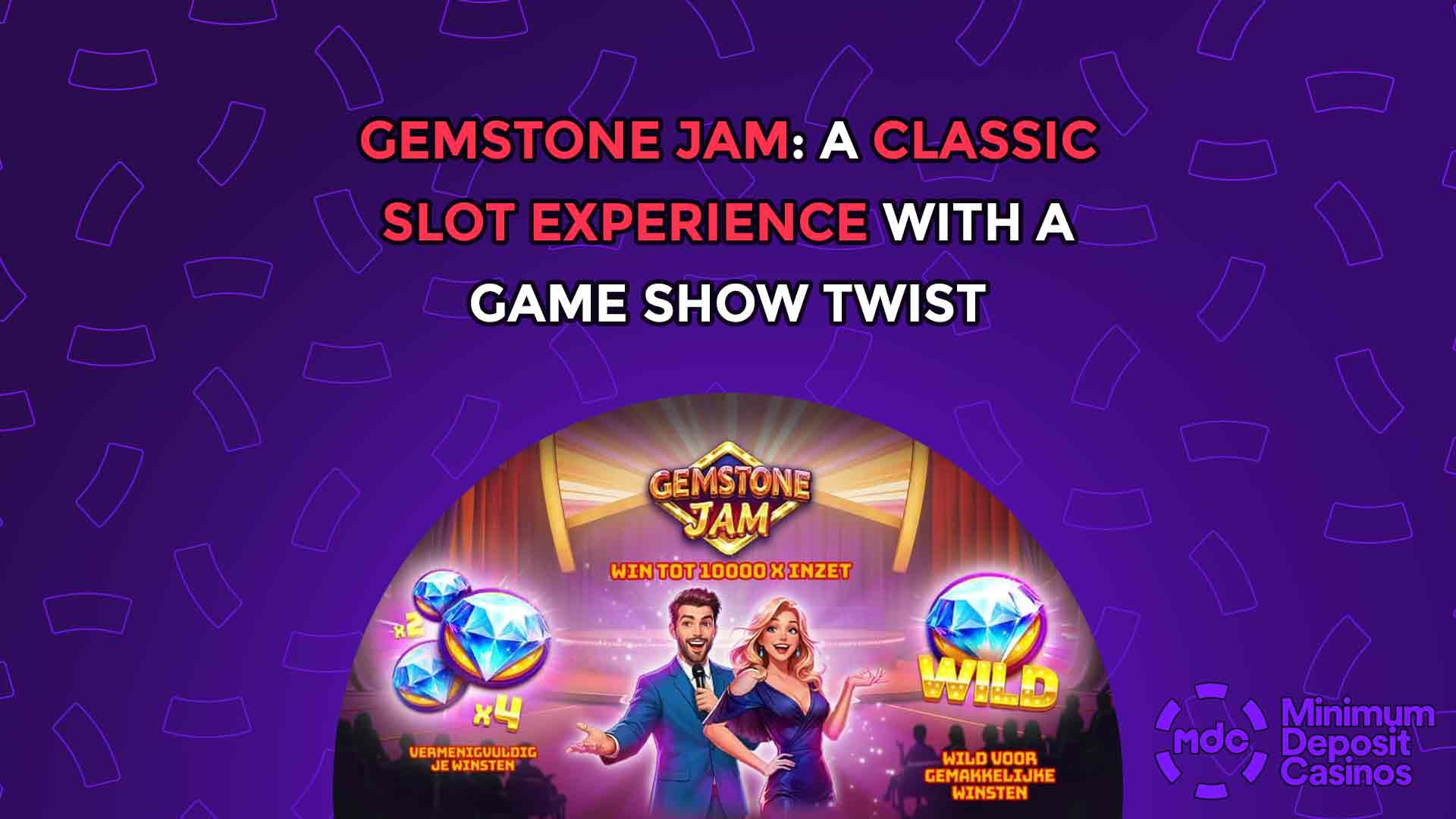 Gemstone Jam: A Classic Slot Experience with a Game Show Twist