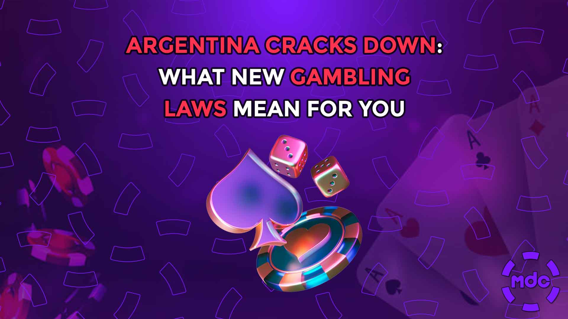 Argentina Cracks Down: What New Gambling Laws Mean for You