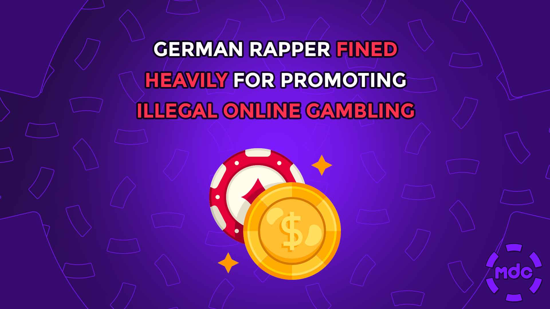 German Rapper Fined Heavily for Promoting Illegal Online Gambling