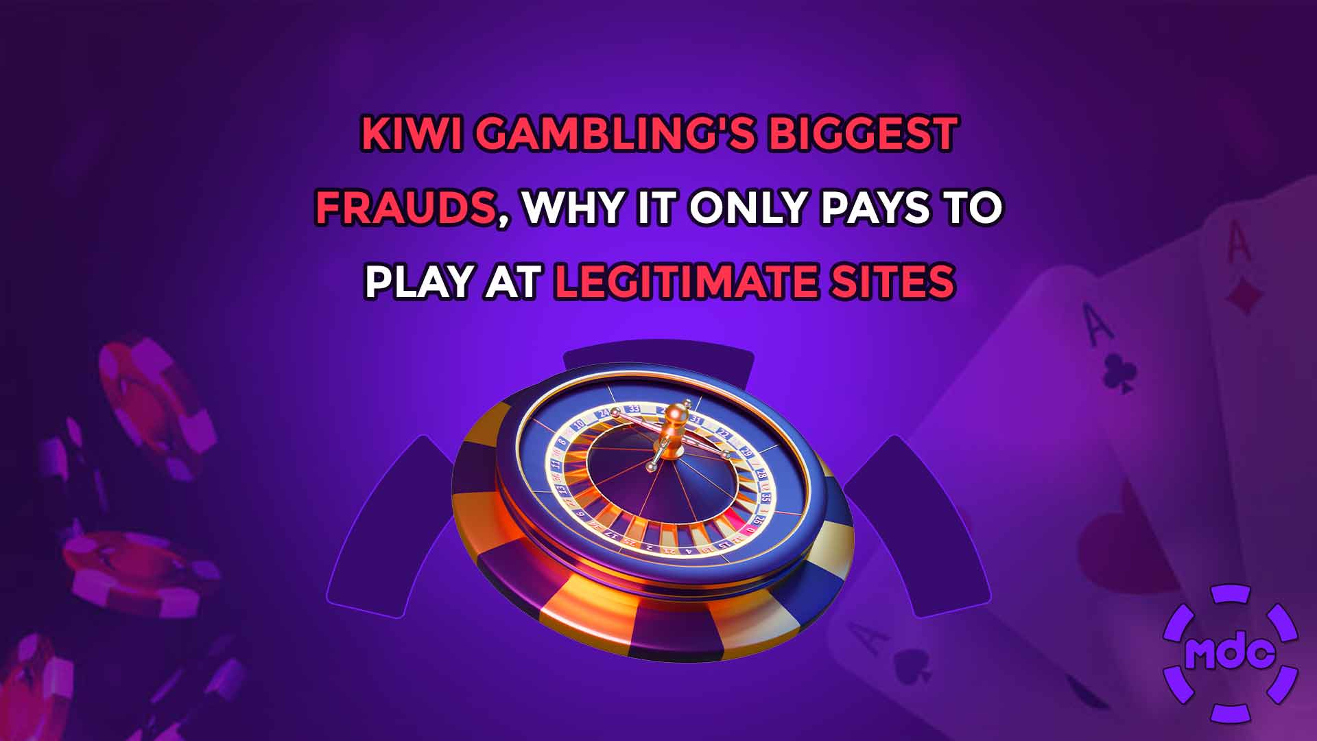 Kiwi gambling's biggest frauds, why it only pays to play at legitimate sites