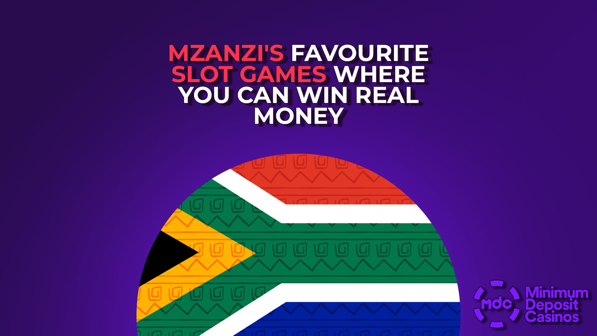 Mzanzi's Favourite Slot Games Where You Can Win Real Money