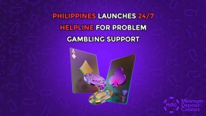 Philippines Launches 24/7 Helpline for Problem Gambling Support