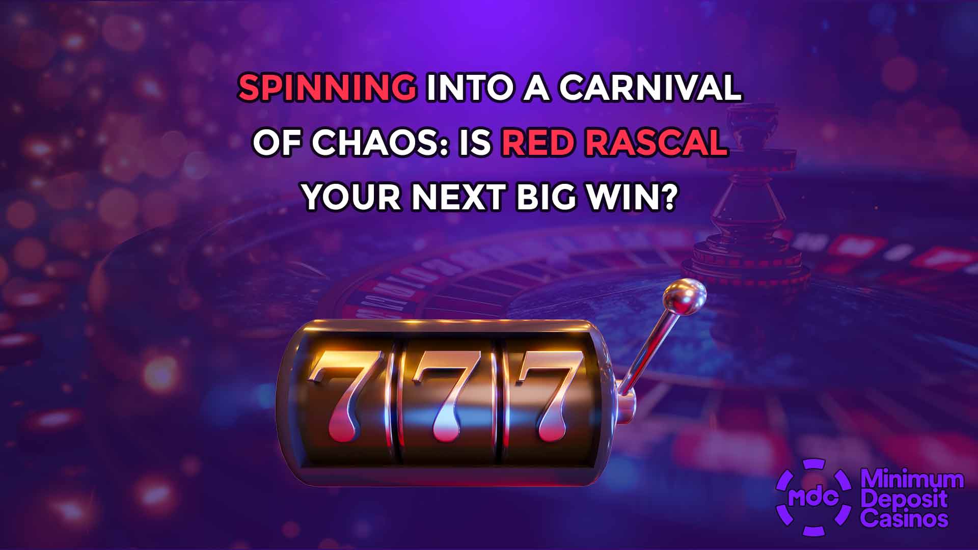 Spinning into a Carnival of Chaos: Is Red Rascal Your Next Big Win?