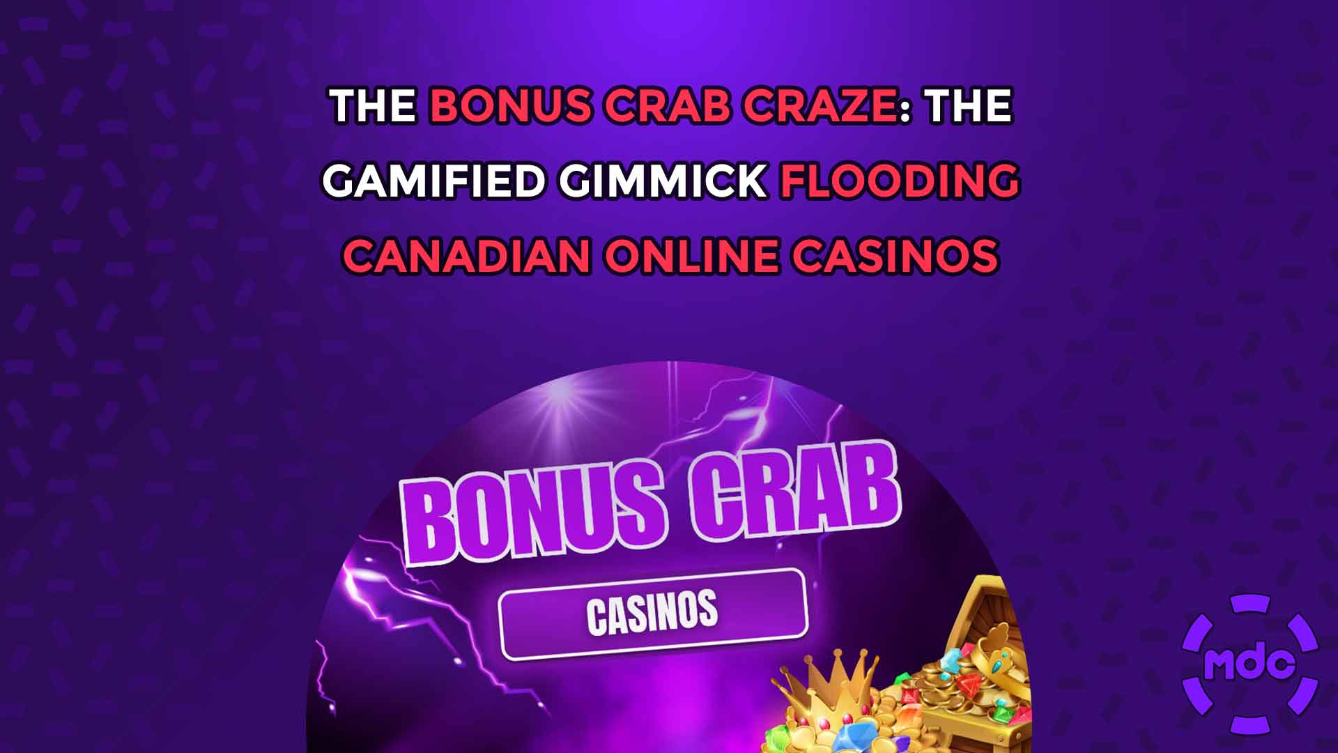 The Bonus Crab Craze: The Gamified Gimmick Flooding Canadian Online Casinos