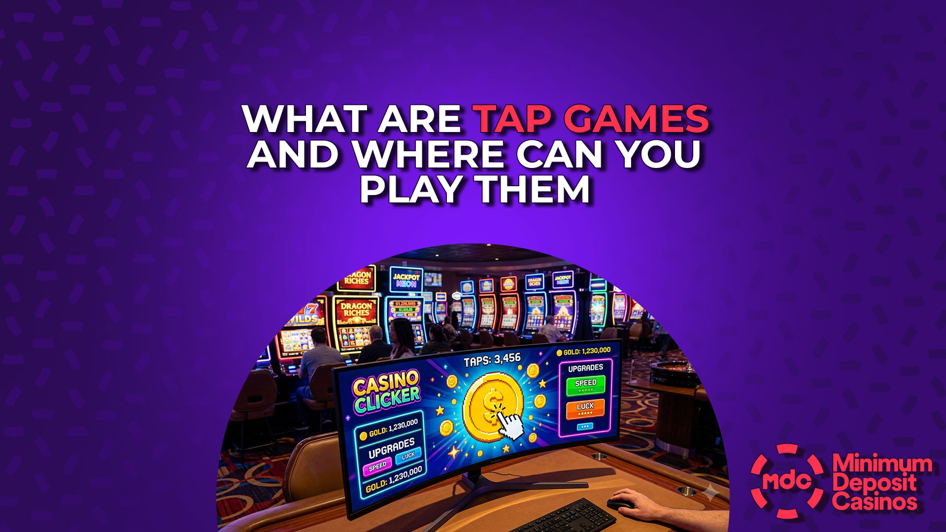 What Are Tap Games and Where Can You Play Them