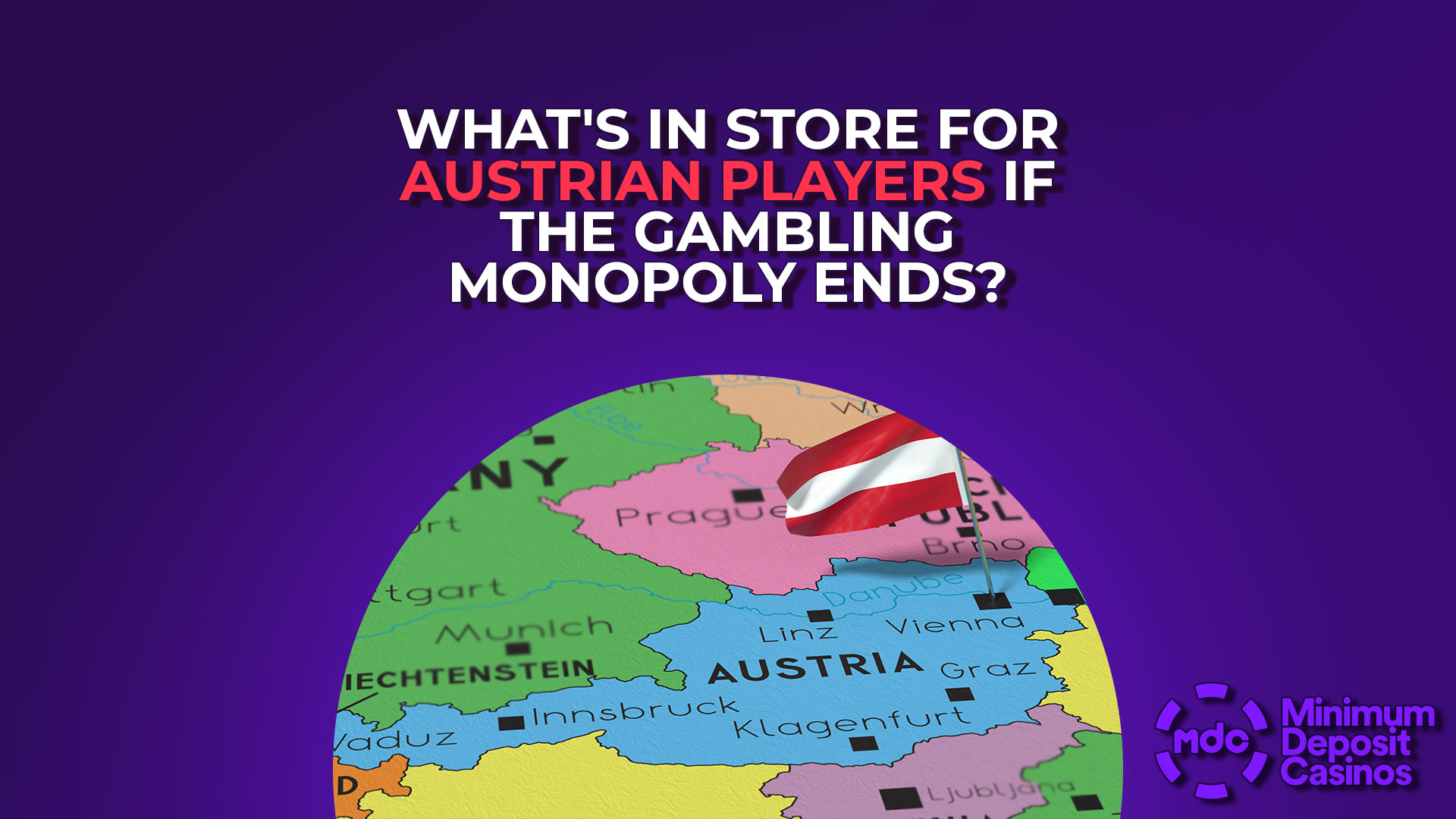 What's in Store for Austrian Players if the Gambling Monopoly Ends?