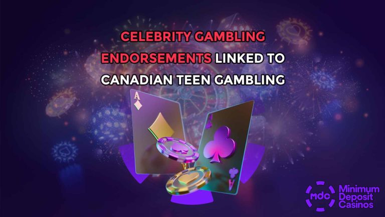 Celebrity Gambling Endorsements Linked to Canadian Teen Gambling
