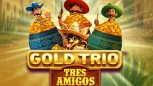 Gold Trio: Tres Amigos