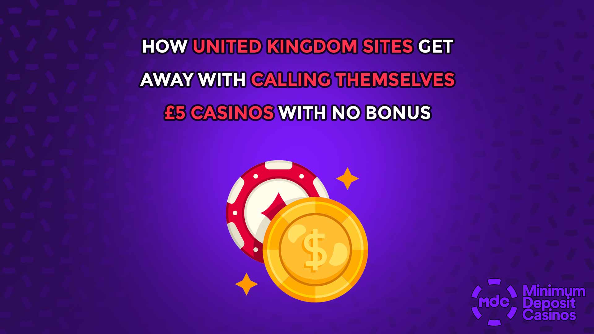 How United Kingdom Sites Get Away with Calling Themselves £5 Casinos with No Bonus