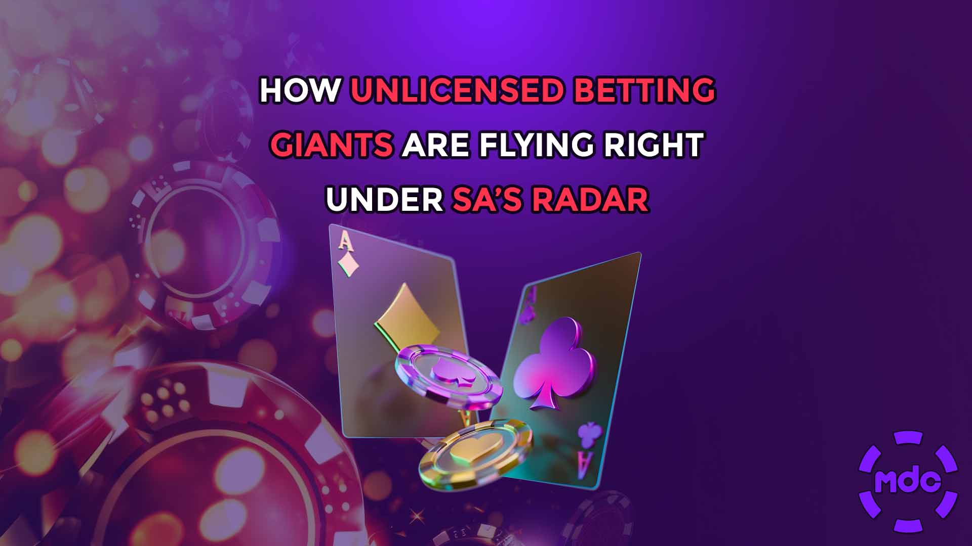 How Unlicensed Betting Giants Are Flying Right Under SA’s Radar