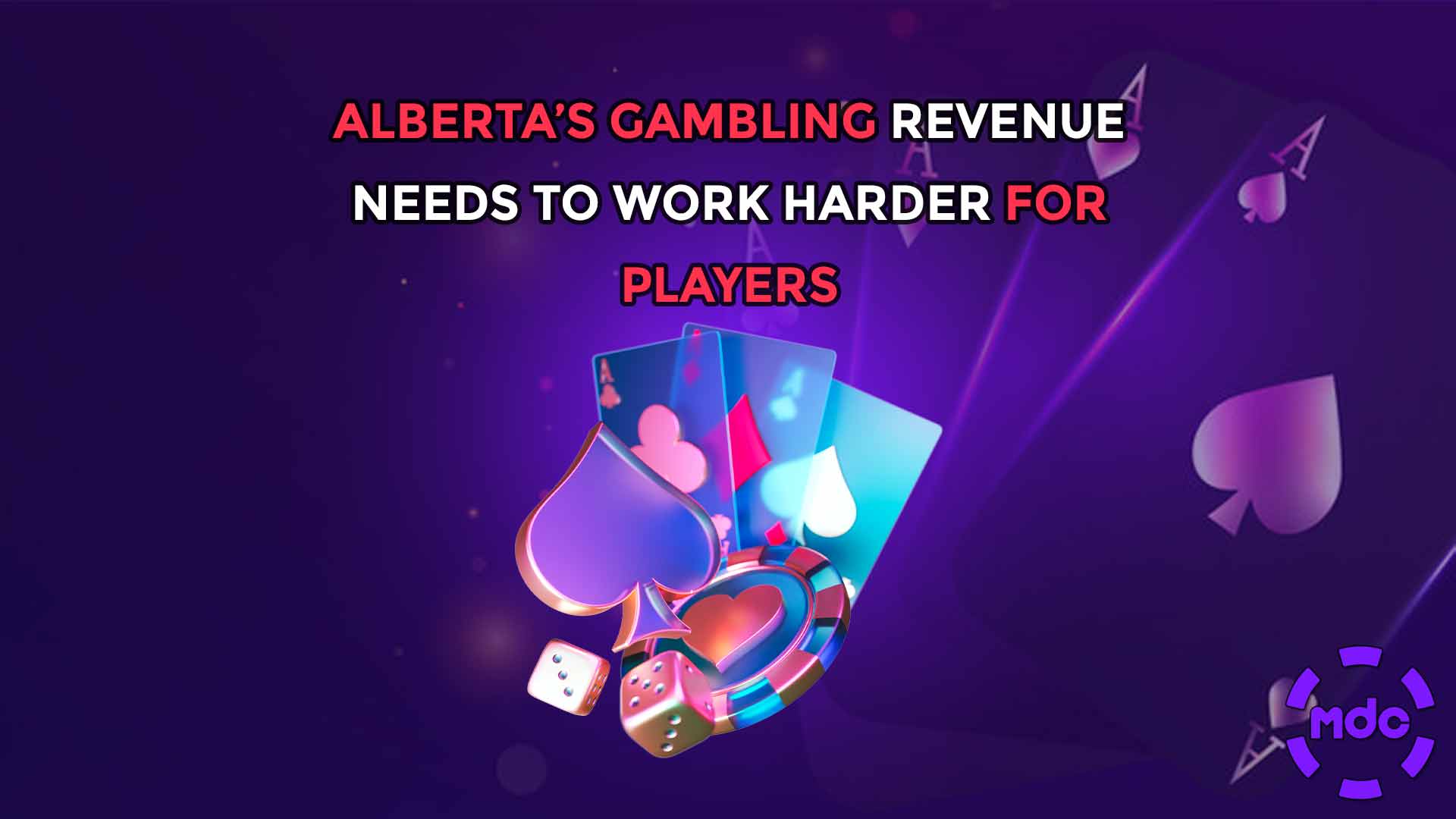 Alberta’s Gambling Revenue Needs to Work Harder for Players