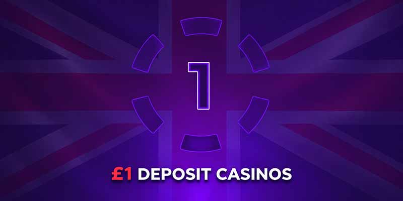 UK 1 Pound deposit Casino feature