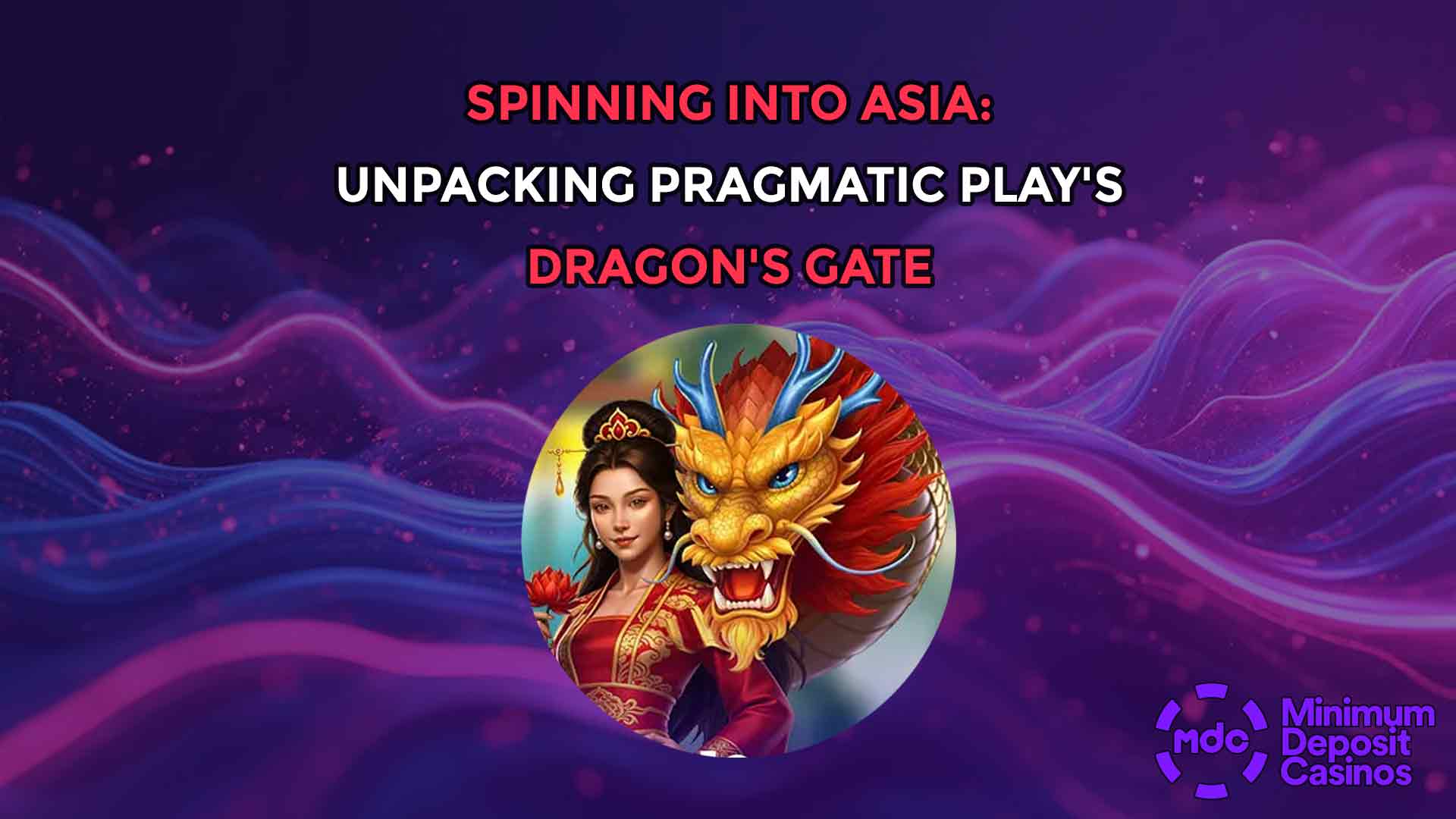 Spinning into Asia: Unpacking Pragmatic Play's Dragon's Gate