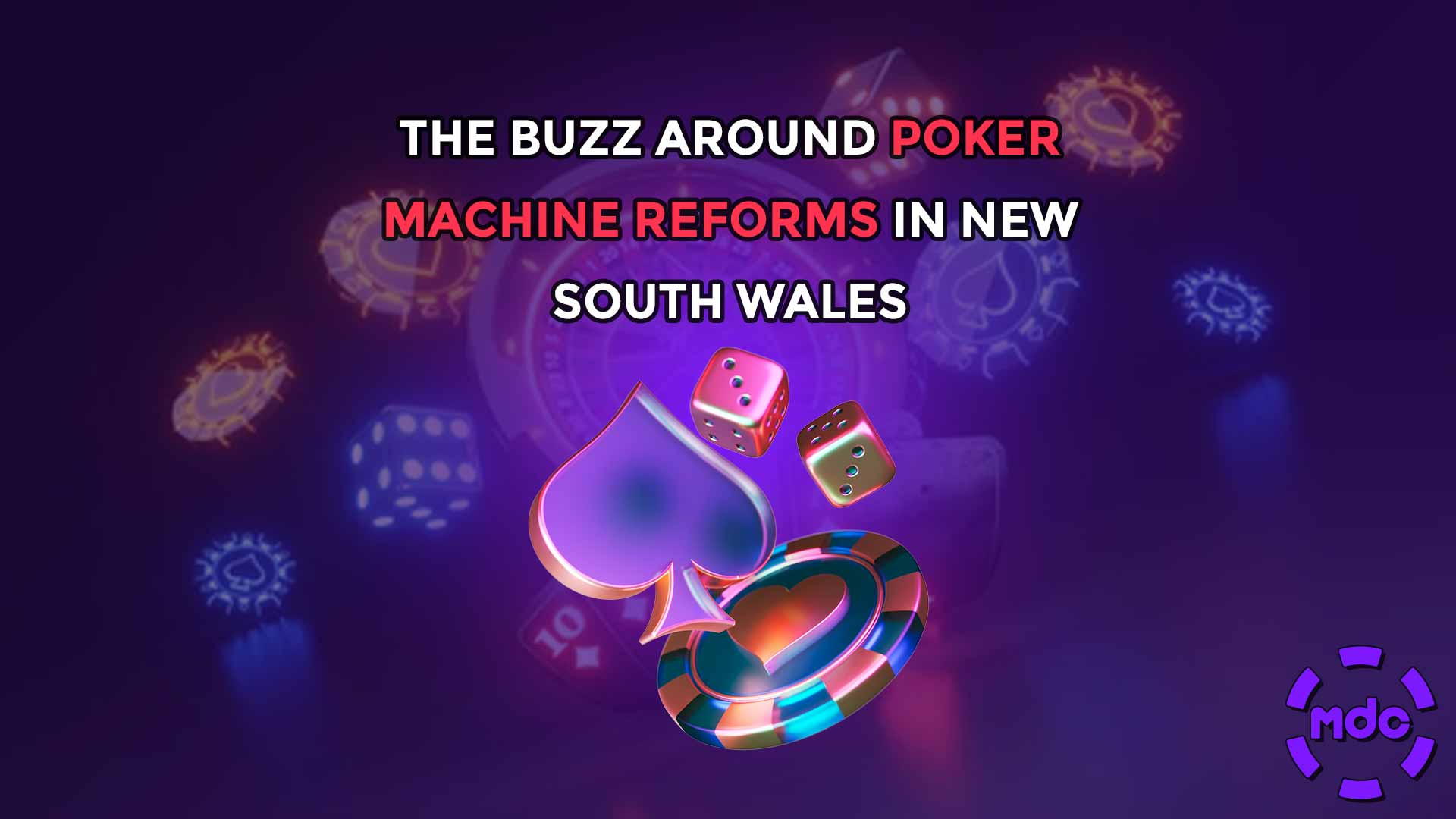 The Buzz Around Poker Machine Reforms in New South Wales