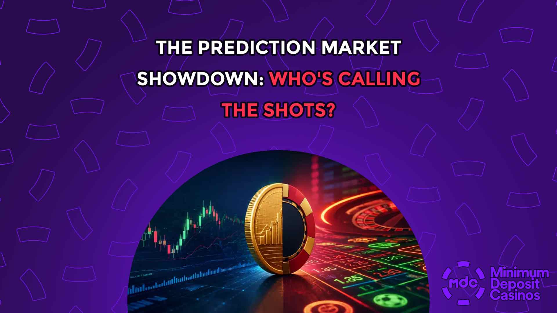 The Prediction Market Showdown: Who's Calling the Shots?