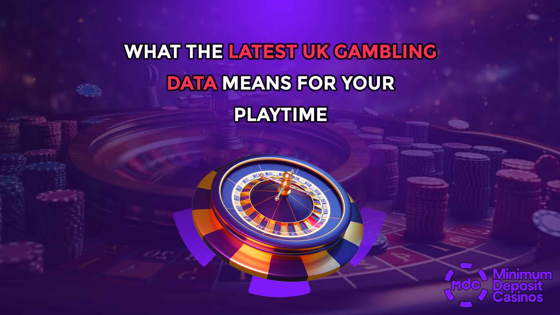 What the Latest UK Gambling Data Means for Your Playtime