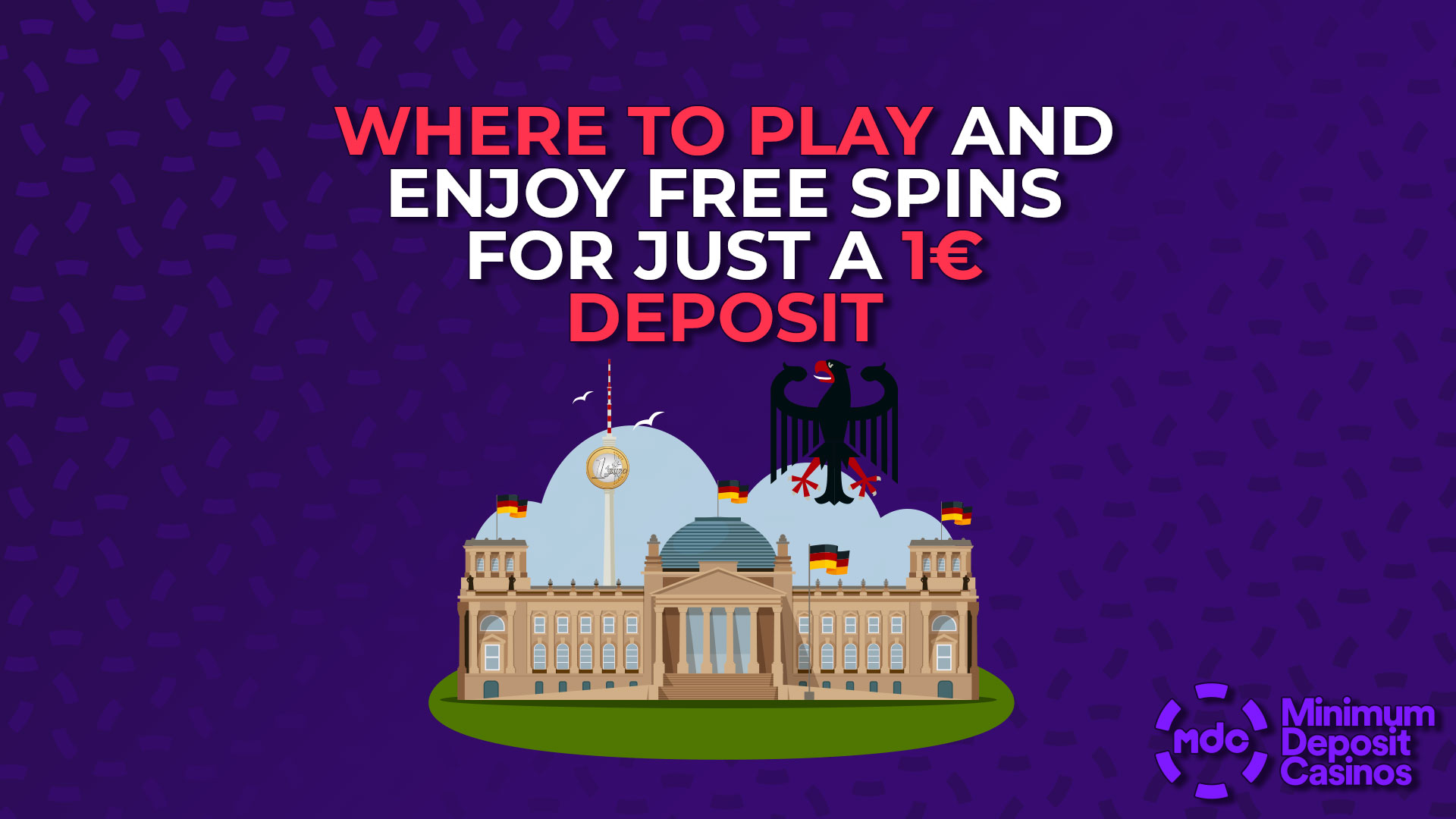 Where to Play and Enjoy Free Spins for Just a 1€ Deposit